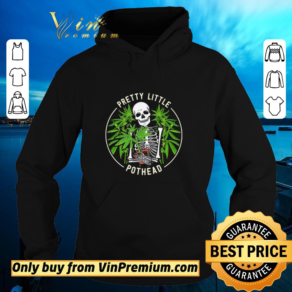 Hot Skeleton weed pretty little pothead shirt ffcb73e6 hot skeleton weed pretty little pothead shirt 4 - Hot Skeleton weed pretty little pothead shirt