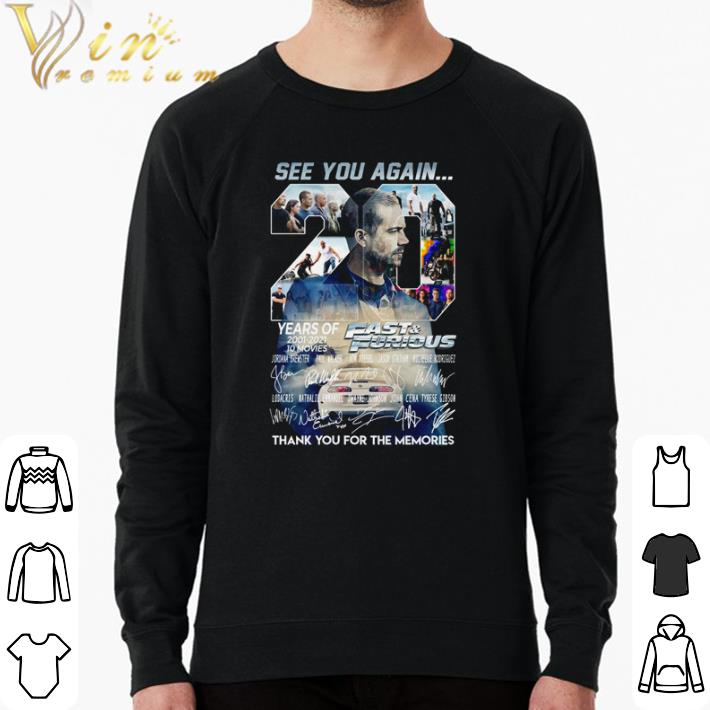 Premium 20 years of Fast and Furious 2001 2021 see you again thank you for the memories shirt 04c6cf15 premium 20 years of fast and furious 2001 2021 see you again thank you for the memories shirt 4 - Premium 20 years of Fast and Furious 2001 2021 see you again thank you for the memories shirt