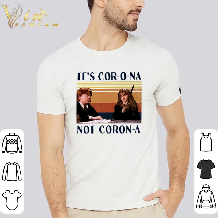 Official Vintage Harry Potter Ron And Hermione It’s Cor-o-na Not Corona shirt