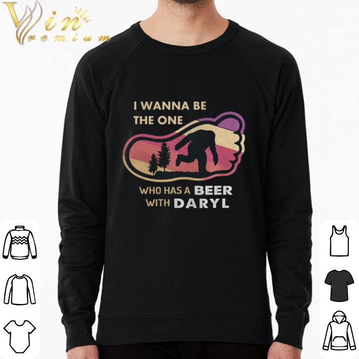 213b575d premium bigfoot i wanna be the one who has a beer with daryl shirt 4 - Premium Bigfoot I Wanna Be The One Who Has A Beer With Daryl shirt