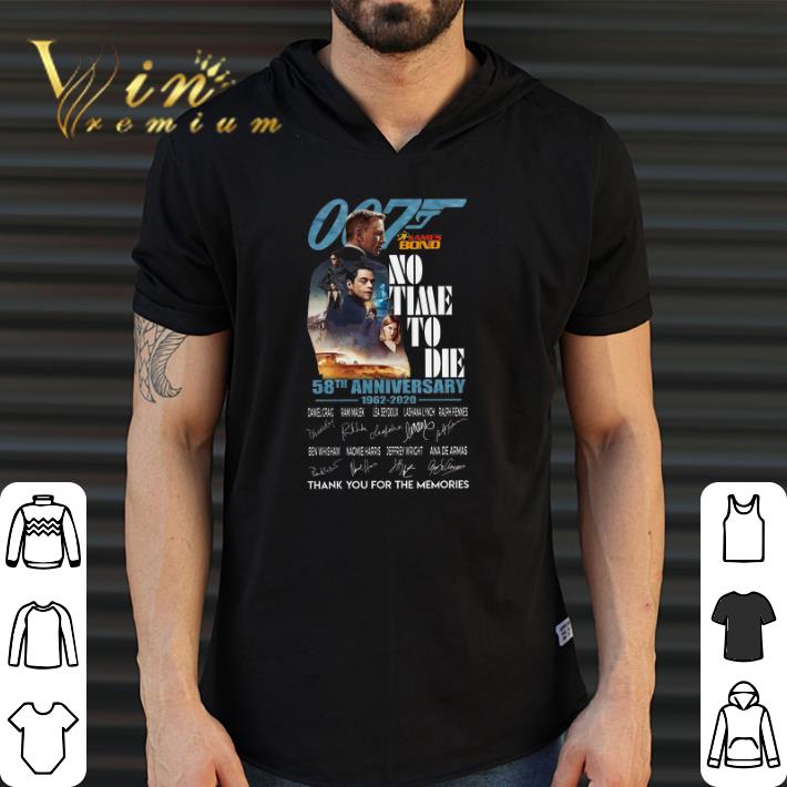 Funny 007 James Bond No Time To Die 58th Anniversary 1962 2020 Signature Thank You shirt