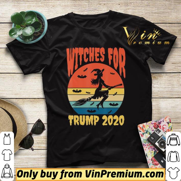 Hot Witches for Trump Retro Vintage Broomstick Hat shirt 42044dfd hot witches for trump retro vintage broomstick hat shirt 4 - Hot Witches for Trump Retro Vintage Broomstick Hat shirt