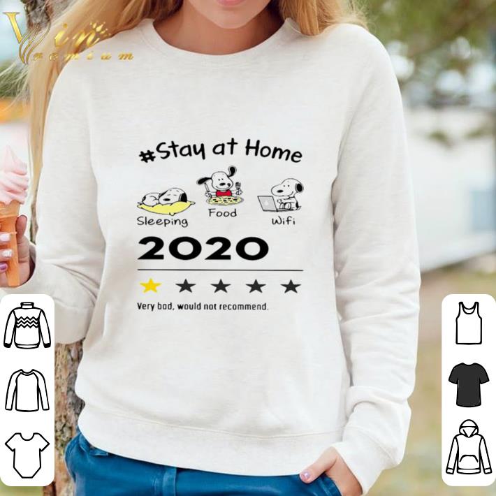49b269b4 awesome stay at home sleeping food wifi 2020 very bad would not recommend shirt 4 - Awesome Stay At Home Sleeping Food Wifi 2020 Very Bad Would Not Recommend shirt