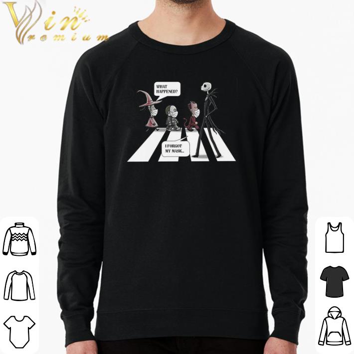 Awesome Halloween Jack Skellington What happened I forgot my mask Abbey Road shirt 554c3d0a awesome halloween jack skellington what happened i forgot my mask abbey road shirt 4 - Awesome Halloween Jack Skellington What happened I forgot my mask Abbey Road shirt