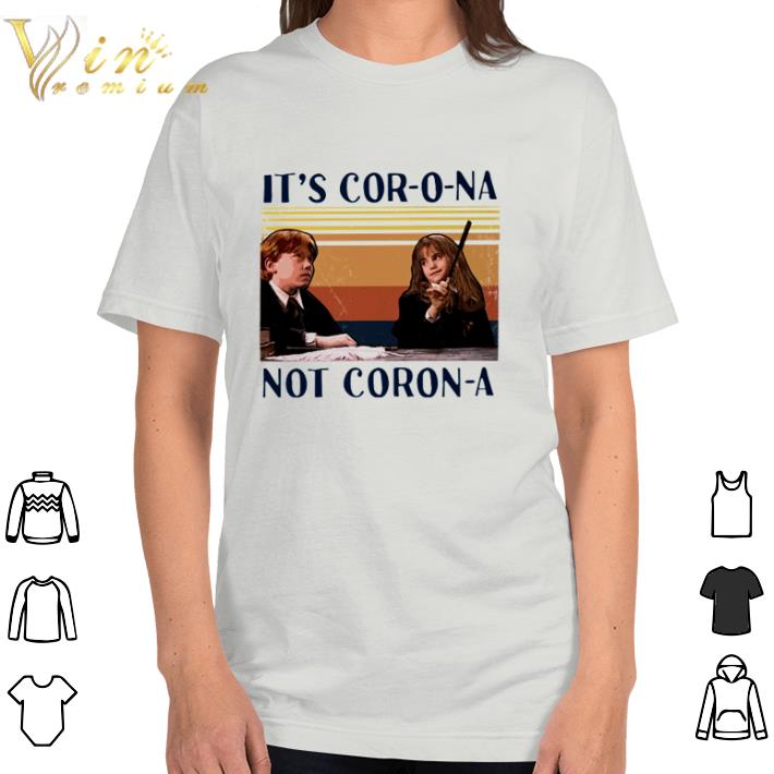 Official Vintage Harry Potter Ron And Hermione It’s Cor-o-na Not Corona shirt