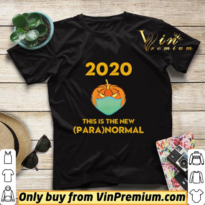 c0ebf013 awesome 2020 the new paranormal social distancing halloween pumpkin shirt 4 - Awesome 2020 The New Paranormal Social Distancing Halloween Pumpkin shirt