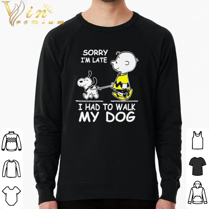 Nice Charlie Brown sorry I’m late I had to walk my dog Snoopy shirt d0912f68 nice charlie brown sorry i m late i had to walk my dog snoopy shirt 4 - Nice Charlie Brown sorry I’m late I had to walk my dog Snoopy shirt