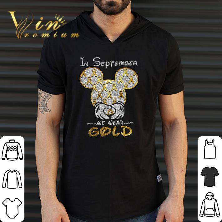 Awesome Mickey Mouse Heart In September We Wear Gold shirt