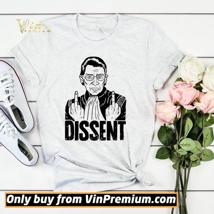 e1cca065 awesome ruth bader ginsburg dissent shirt 4 - Awesome Ruth Bader Ginsburg Dissent shirt