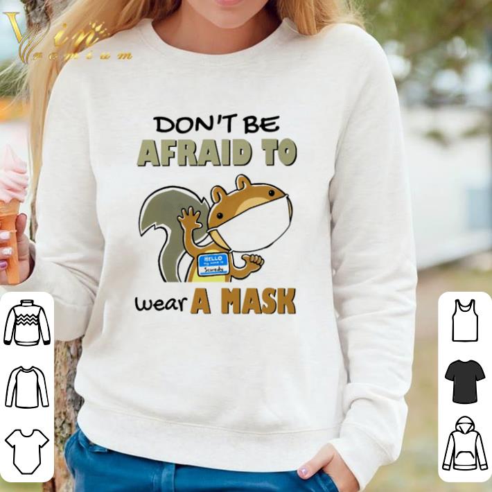 Original Teacher dont be afraid to wear a mask Coronavirus shirt e340ab3c original teacher dont be afraid to wear a mask coronavirus shirt 4 - Original Teacher dont be afraid to wear a mask Coronavirus shirt