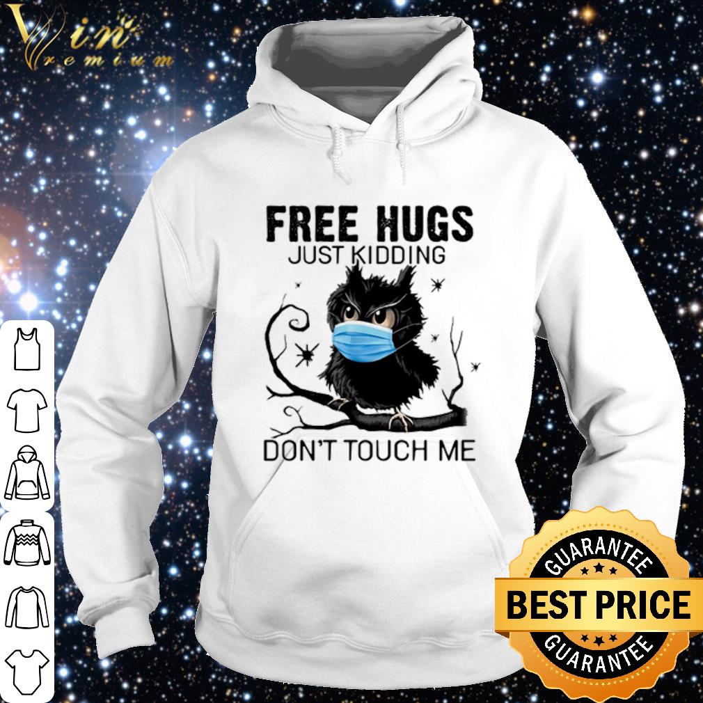 1cb571fe official owl free hugs just kidding don t touch me shirt 4 - Official Owl free hugs just kidding don't touch me shirt
