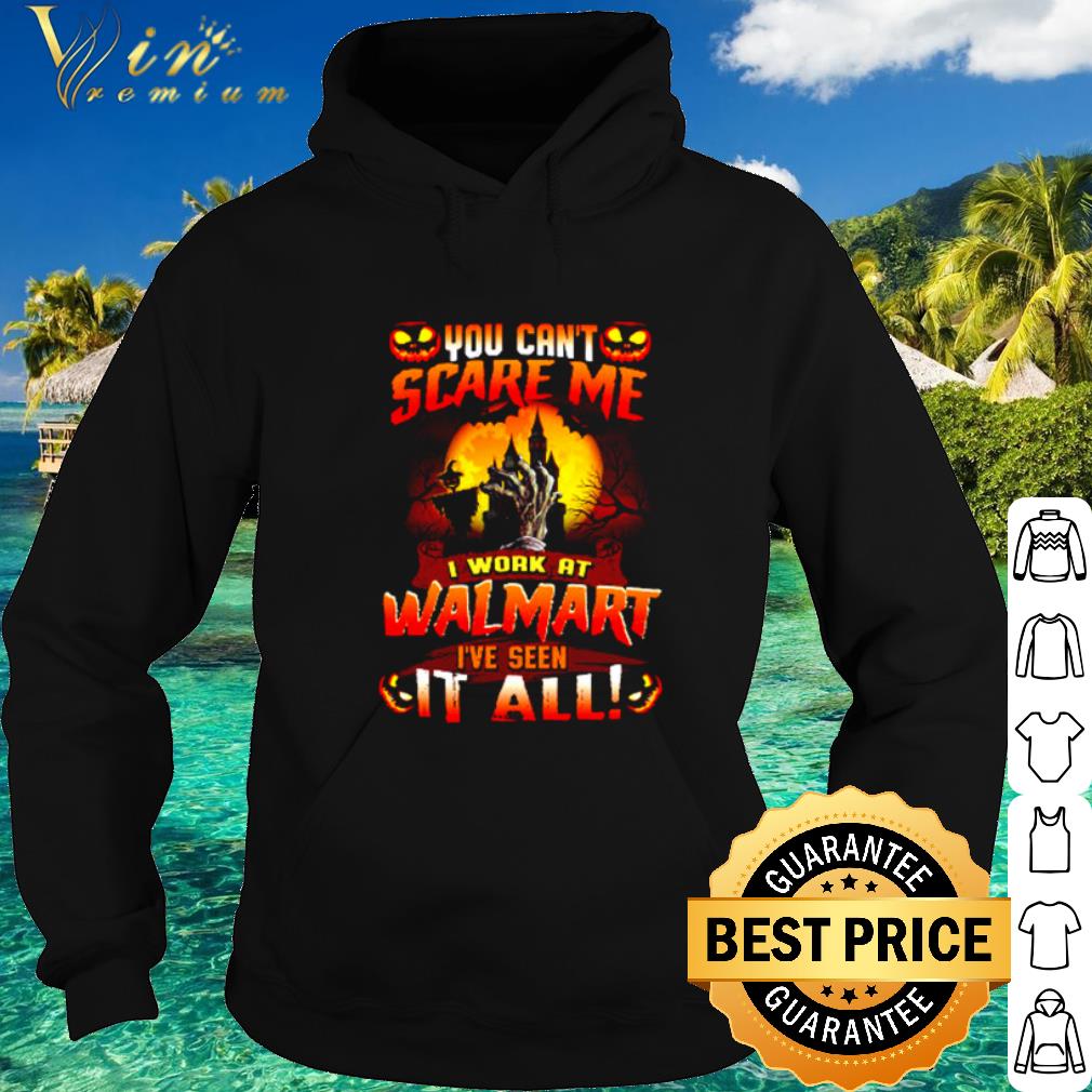 1d62600b best halloween you can t scare me i work at walmart i ve seen it all shirt 4 - Best Halloween You can't scare me I work at Walmart I've seen it all shirt