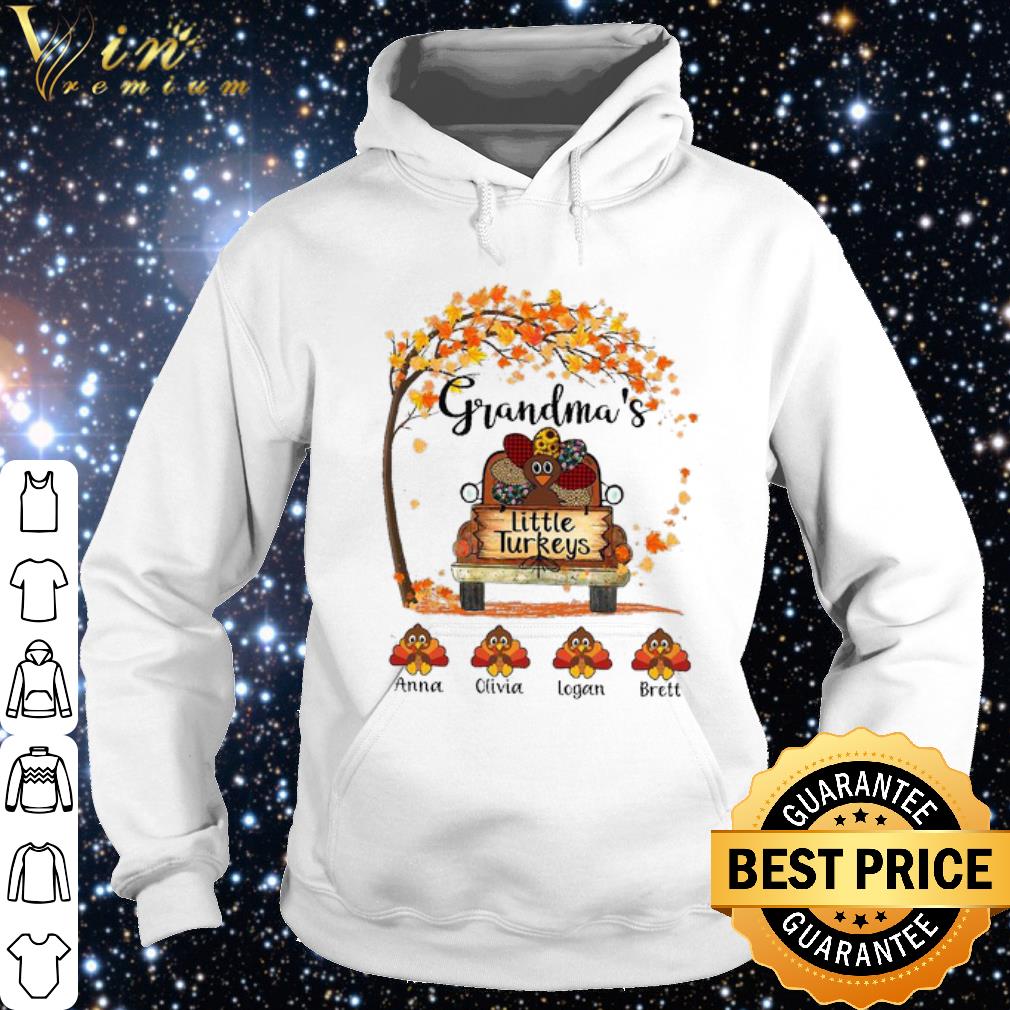 47c92b5f grandma s little turkeys anna olivia logan brett shirt 4 - Grandma's little turkeys Anna Olivia Logan Brett shirt