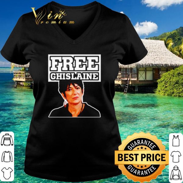 Official Ghislaine Maxwell Free Ghislaine shirt