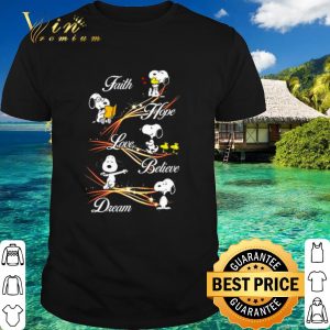 Official Snoopy faith hope love believe dream shirt