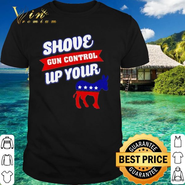 Top Shove gun control up your cow shirt