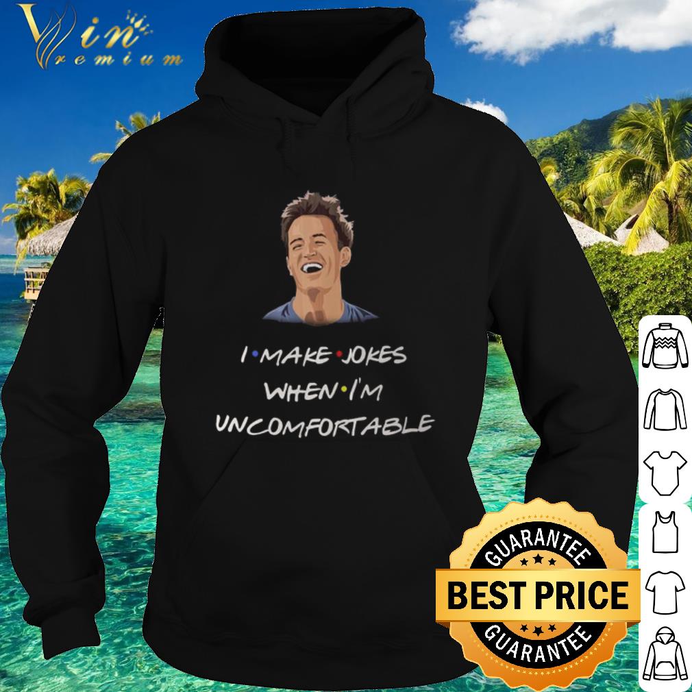 f52c4ca2 official chandler bing i make jokes when i m uncomfortable shirt 4 - Official Chandler Bing I make Jokes when i'm uncomfortable shirt