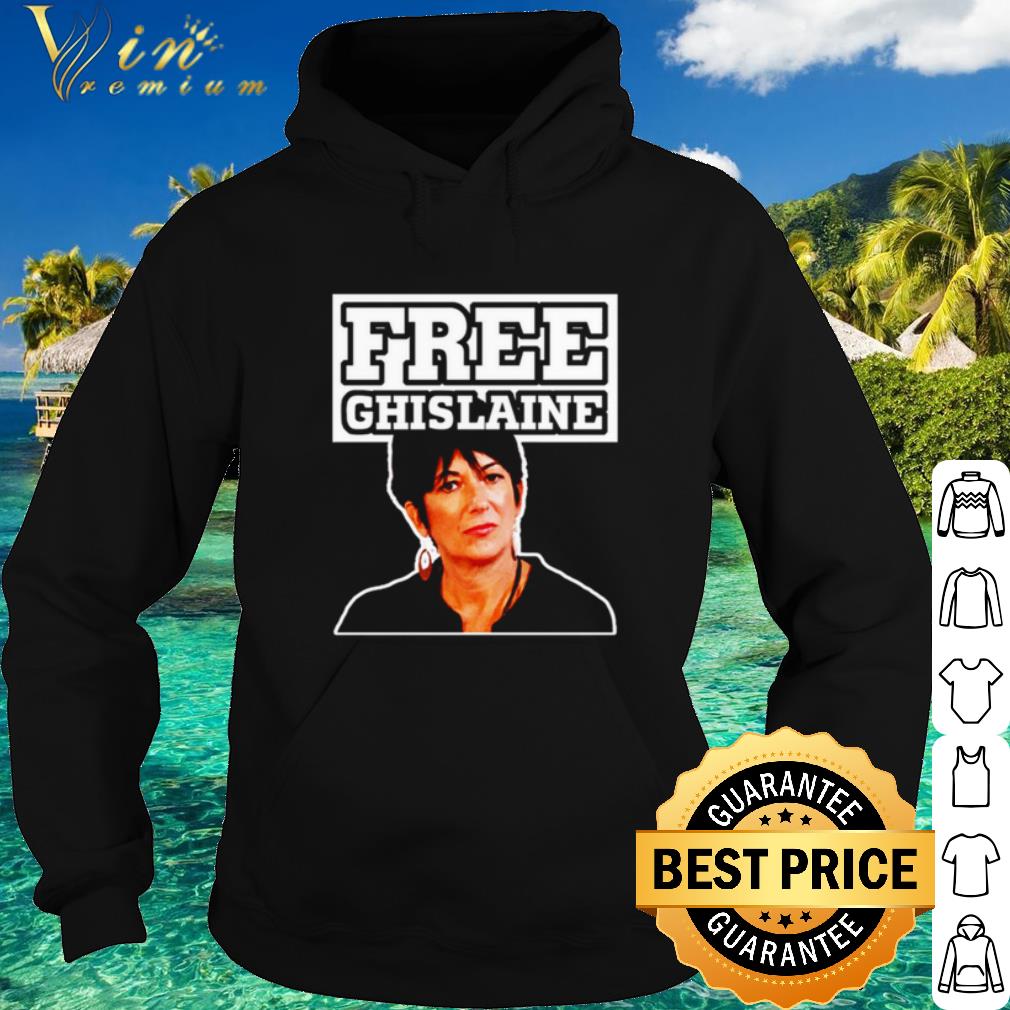 Official Ghislaine Maxwell Free Ghislaine shirt fc541759 official ghislaine maxwell free ghislaine shirt 4 - Official Ghislaine Maxwell Free Ghislaine shirt