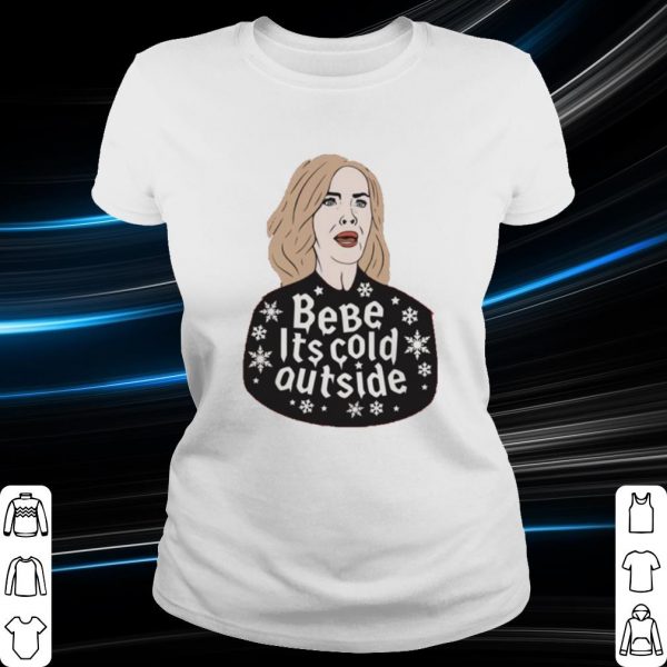 Nice Moira Rose bebe it's cold outside Christmas shirt