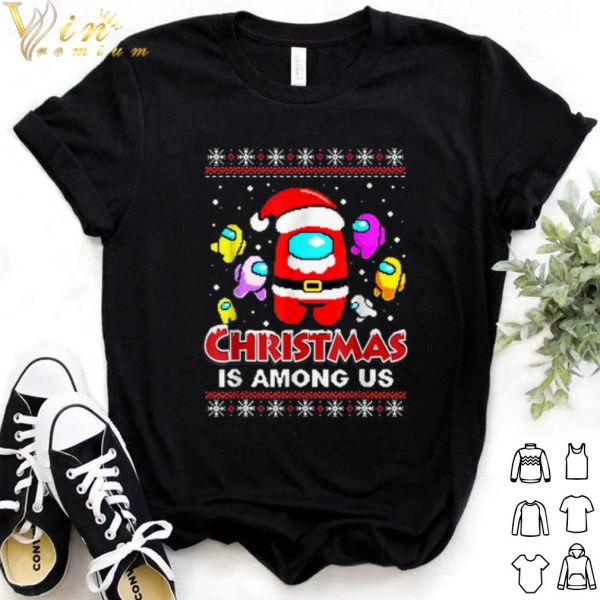 Pretty Santa Among Us Christmas is Among Us shirt