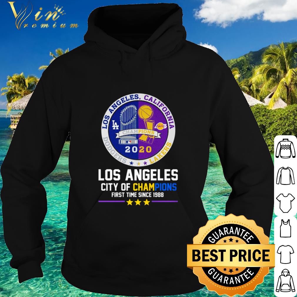 1aa1ba5f official los angeles california city of champions first the since 1988 shirt 4 - Official Los Angeles California City of Champions first the since 1988 shirt