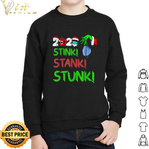 The Grinch 2020 Stink Stank Stunk Christmas shirt