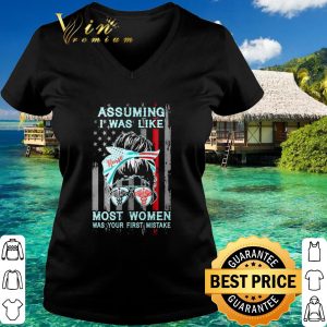 Top Nurse assuming I was like most women was your first mistake shirt 2