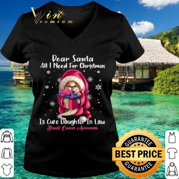 Original Dear Santa All I Need For Christmas Breast Cancer Awareness shirt