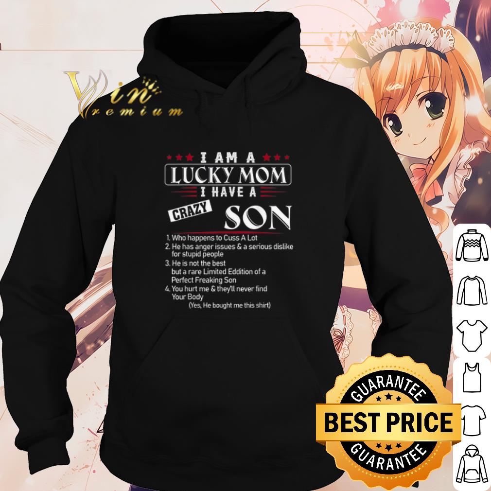 Cool I am a lucky mom I have a crazy son Who happens to cuss a lot shirt 5bd6a8dd cool i am a lucky mom i have a crazy son who happens to cuss a lot shirt 4 - Cool I am a lucky mom I have a crazy son Who happens to cuss a lot shirt