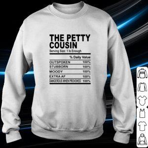 Original The petty cousin serving size 1 is enough shirt 2