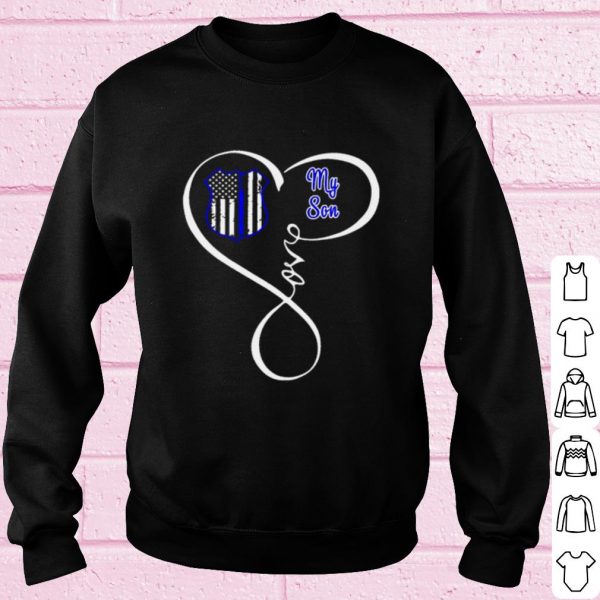 Official Thin Blue Line heart my son American Flag shirt