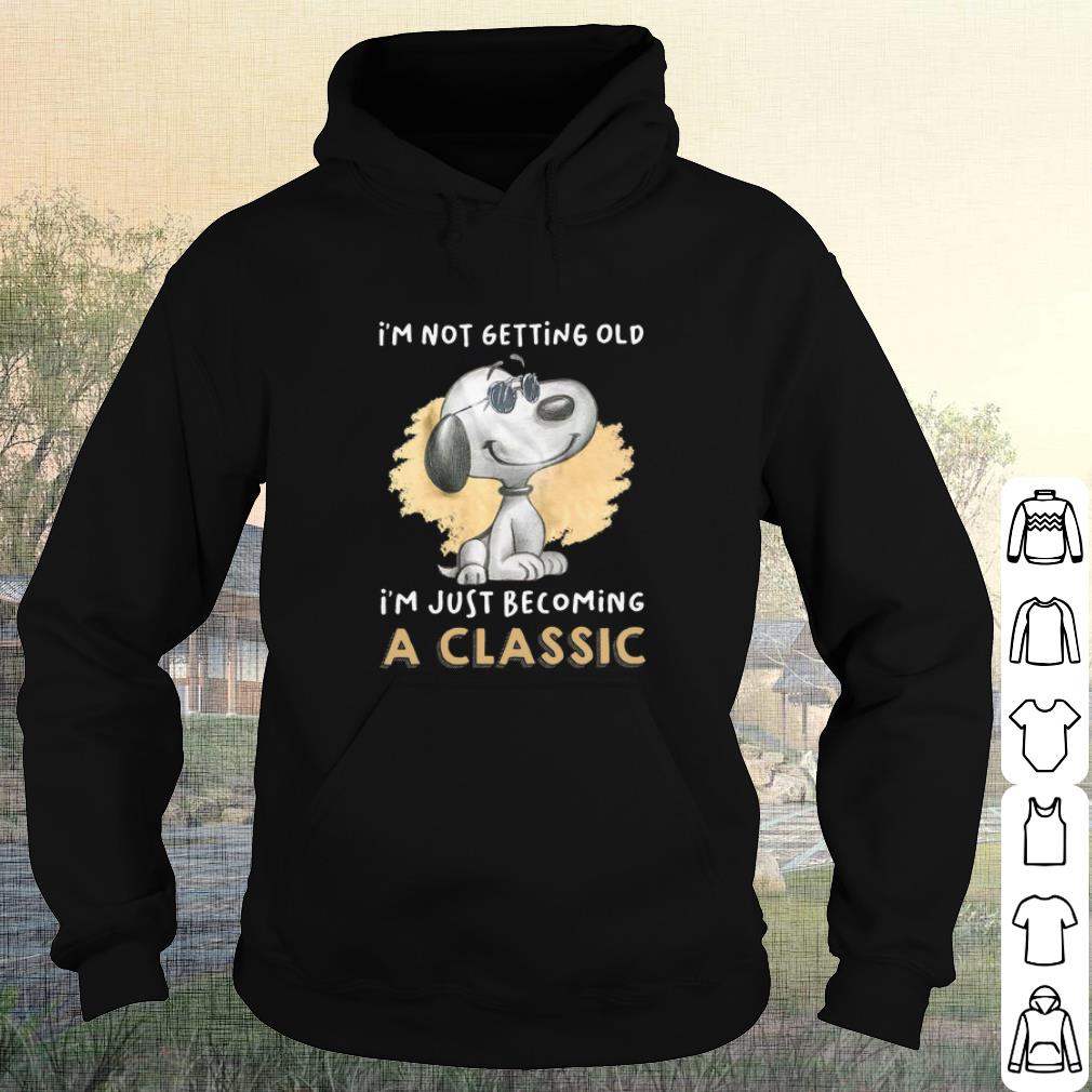 Cool Snoopy I'm not getting old I'm just becoming a classic shirt 74991b55 cool snoopy i m not getting old i m just becoming a classic shirt 4 - Cool Snoopy I'm not getting old I'm just becoming a classic shirt