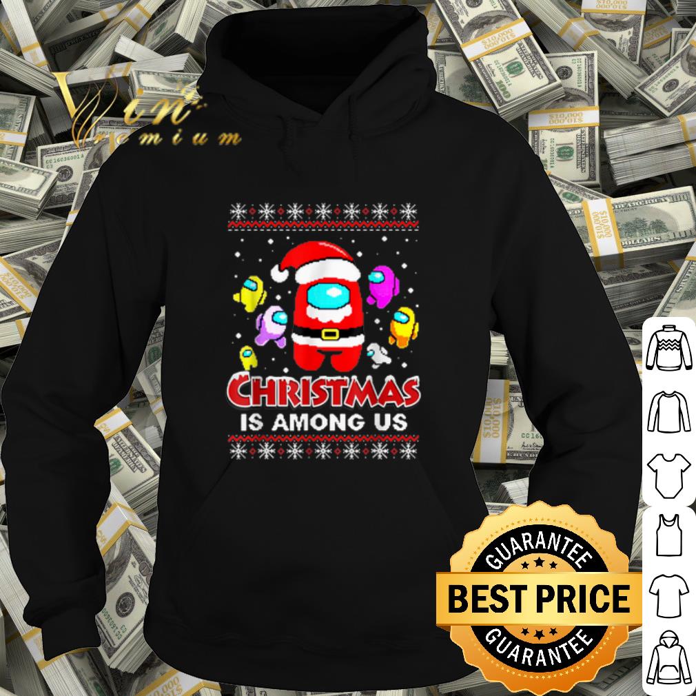 Pretty Santa Among Us Christmas is Among Us shirt 7df458b0 pretty santa among us christmas is among us shirt 4 - Pretty Santa Among Us Christmas is Among Us shirt