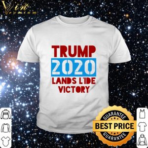Top Trump 2020 landslide victory shirt 1
