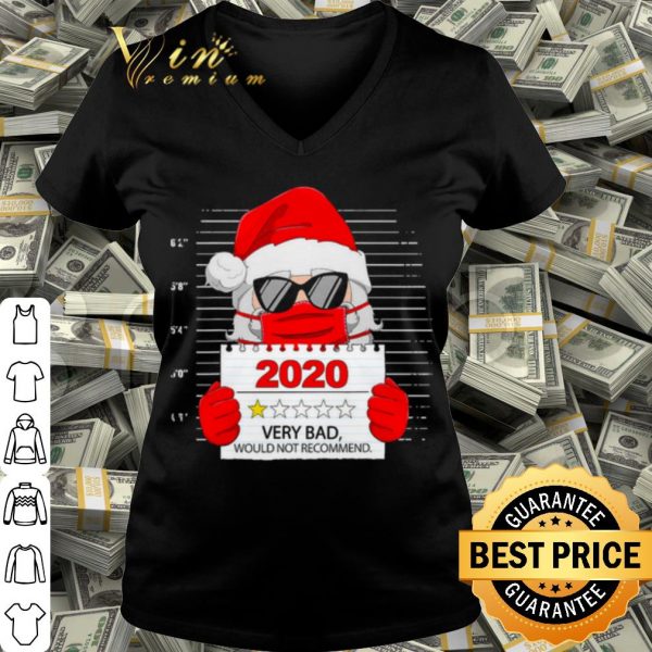 Pretty Santa Face Mask 2020 Very Bad Would Not Recommend shirt