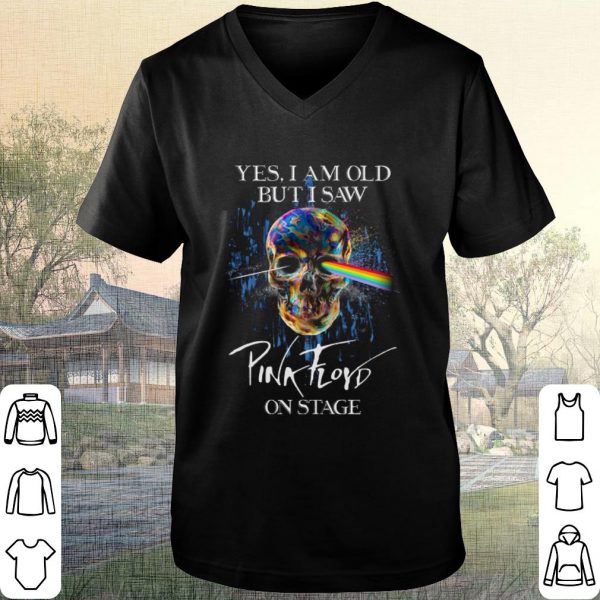 Original Skull yes i am old but i saw Pink floyd on stage shirt