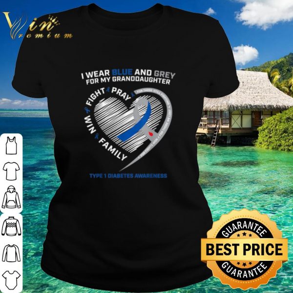 Top Diabetes Awareness I wear blue and grey for my granddaughter shirt