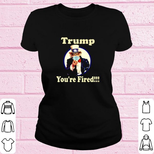 Official Uncle Sam face mask Trump you're fired shirt