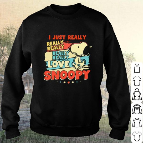 Original Snoopy I just really really really love Snoopy shirt