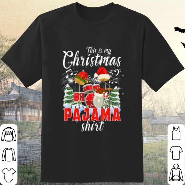 Premium This Is My Christmas Pajama Santa Drum shirt