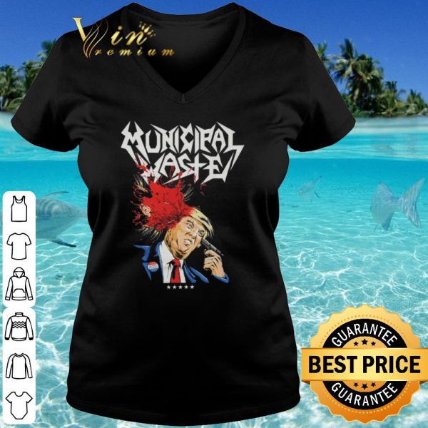Top Municipal Waste Trump walls of death shirt