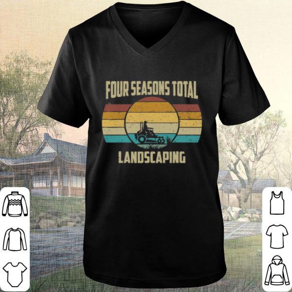 Pretty Four Season Total Landscaping Vintage shirt