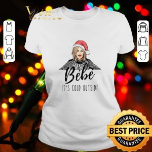 Premium Alexis Rose Bebe it's cold outside Christmas shirt 1