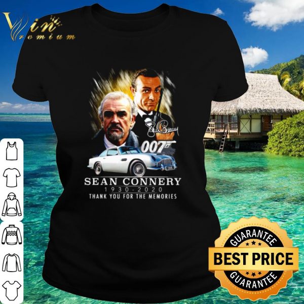Top Thank you for the memories 007 Sean Connery 1930 2020 signature shirt