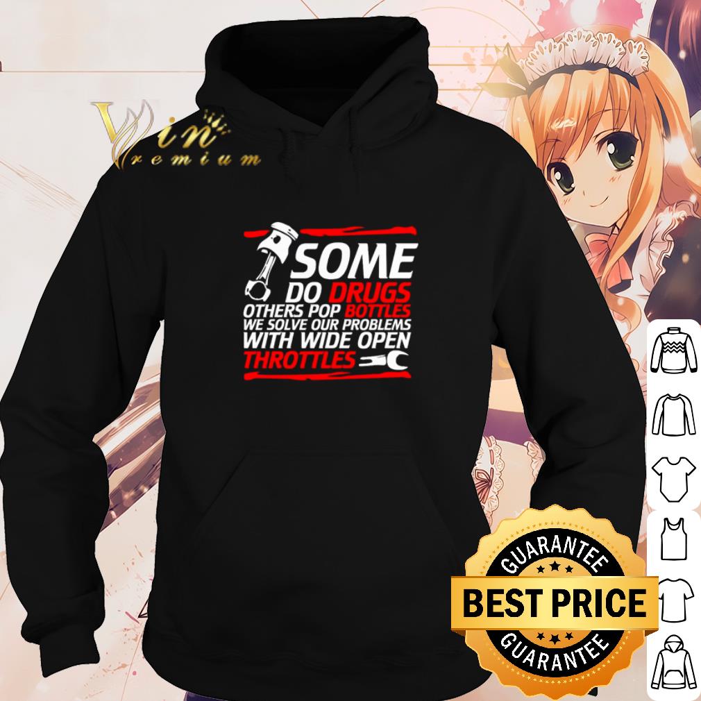 Top Some do drugs others pop bottles we solve our problems shirt e5b820e1 top some do drugs others pop bottles we solve our problems shirt 4 - Top Some do drugs others pop bottles we solve our problems shirt