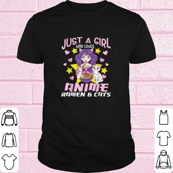 Official Just a girl who loves Annime Ramen and Cat shirt
