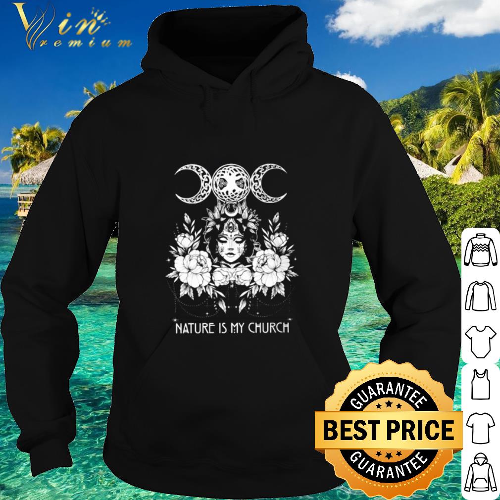Top Witch Wicca nature is my church shirt f3d10744 top witch wicca nature is my church shirt 4 - Top Witch Wicca nature is my church shirt