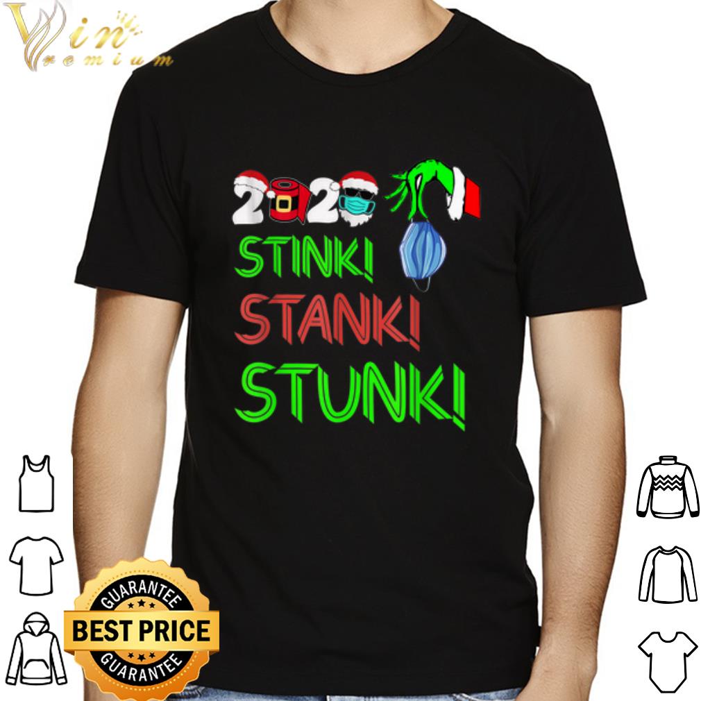 f958a1fb the grinch 2020 stink stank stunk christmas shirt 4 - The Grinch 2020 Stink Stank Stunk Christmas shirt