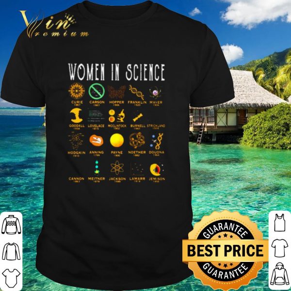 Top Women in science shirt