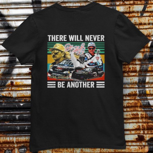 Top Dale Earnhardt Jr There Will Never Be Another Vintage shirt